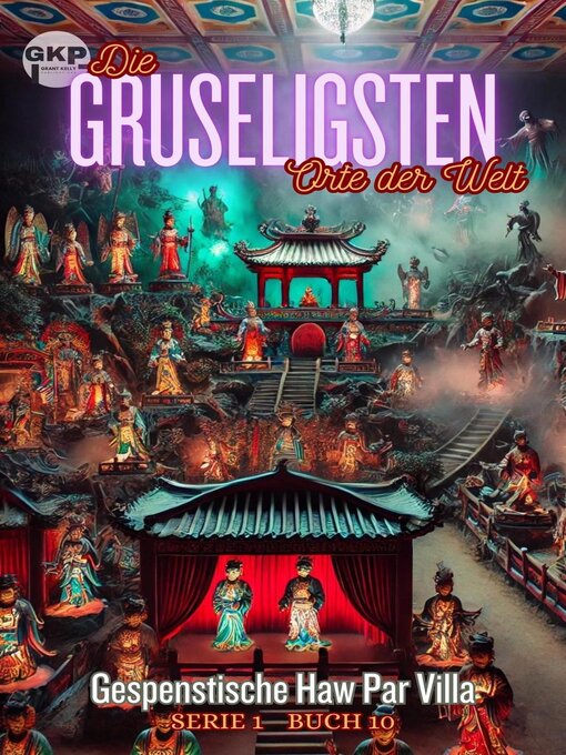 Title details for Gespenstische Haw Par Villa by Grant Kelly - Available